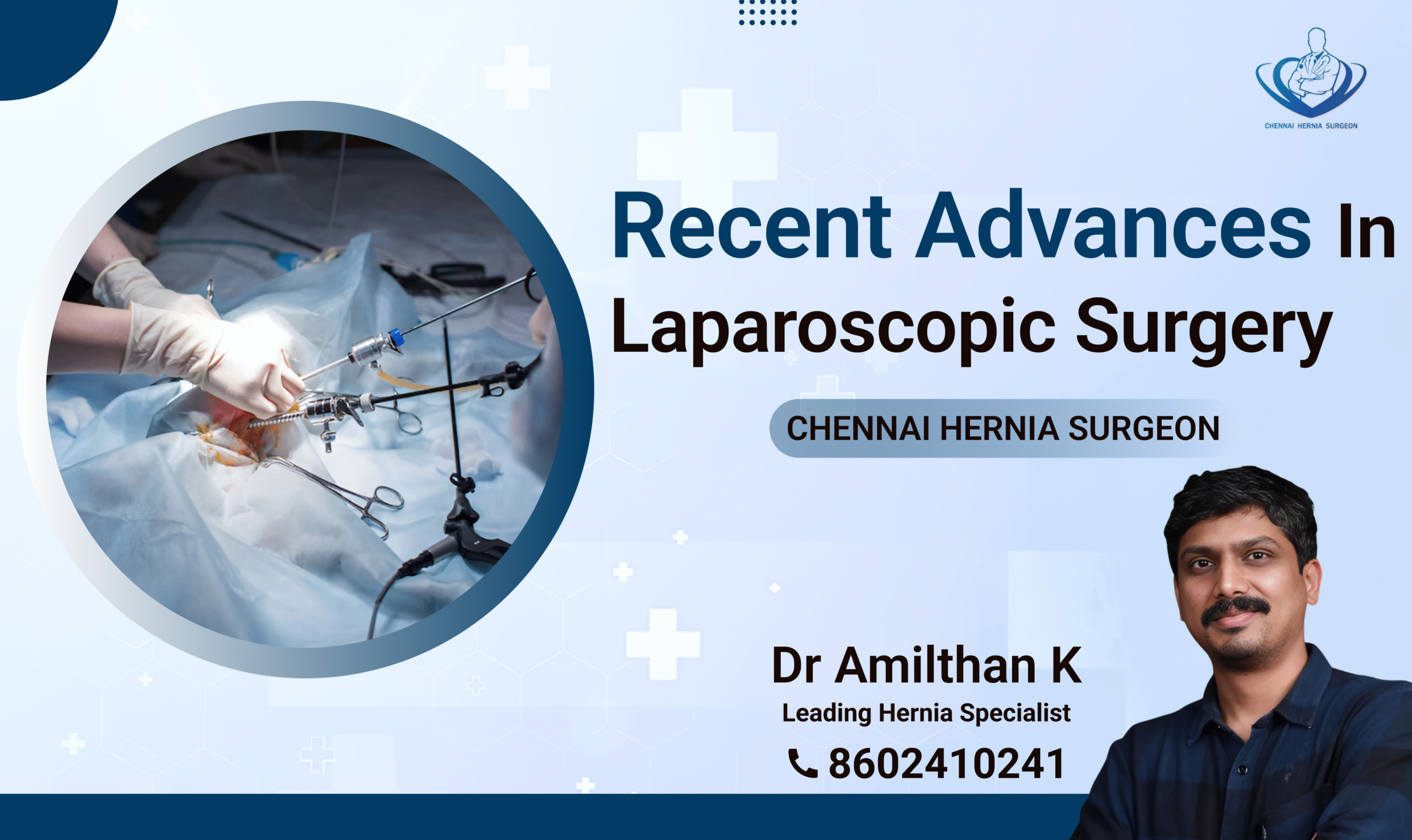 Recent Advances In Laparoscopic Surgery